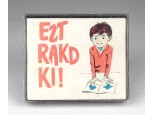 Retro EZT RAKD KI! készségfejlesztő játék